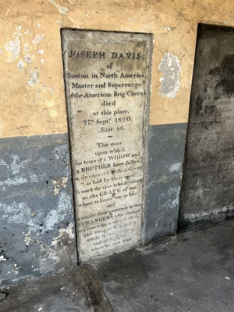 Place to See - Burial stone for Joseph Davis from Boston US who died in 1820. He was the Master of an American Brig Cherub.