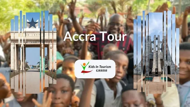 A promotional image for the Kids in Tourism - Accra Tour showing some of the places to visit